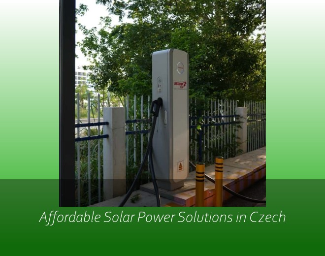 Affordable Solar Power Solutions in Czech